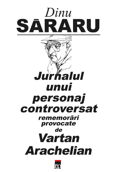 Jurnalul unui personaj controversat