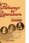 Curs limba engleza Pathways to literature Manualul profesorului