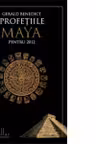 Profetiile Maya pentru 2012