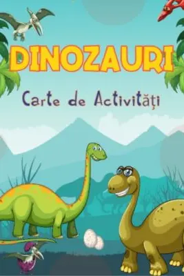 Dinozauri. Carte de activitati