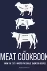 The Meat Cookbook