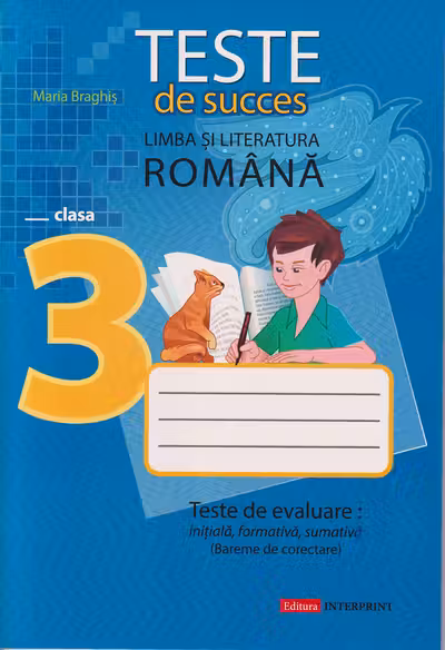 Limba romana cl.3 Teste de succes Braghis M.