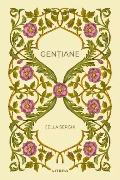 Romane nemuritoare. GENTIANE.