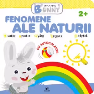 Iepurasul Bunny . Fenomene ale naturii
