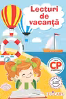 Lecturi de vacanta - pentru clasa pregatitoare