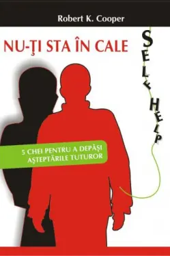 Nu-ti sta in cale. 5 chei pentru a depasi asteptarile tuturor