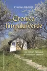 Cronica timpului verde