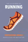 The Little Book of Running