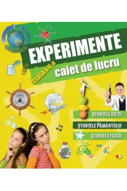 Experimente Caiet de lucru cl a II-a