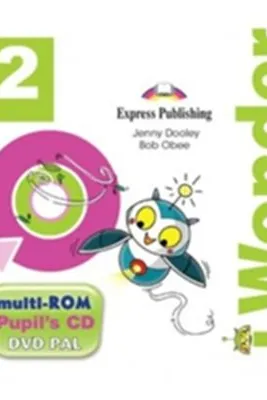 Curs de limba engleza 1 Wonder 2. Multi-ROM - Jenny Dooley, Bob Obee