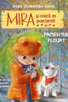 MIRA SI MICII EI PACIENTI. PACIENTUL PLOUAT. Aniela Cholewinska-Szkolik