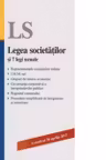 Legea societatilor si 7 legi uzuale. Actualizata la 30 aprilie 2013