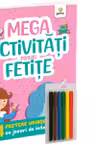 MEGA activitati pentru fetite