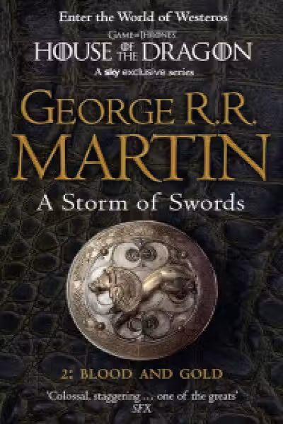 A Storm of Swords: Blood and Gold (Book 3 Part 2)