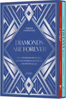 Diamonds are Forever
