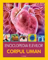 ENCICLOPEDIA ELEVILOR. CORPUL UMAN