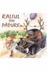 Raliul din padure. Ala Bujor. 2013. Epigraf.