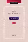 Scrieri vol.2 (Baconsky A.E.)
