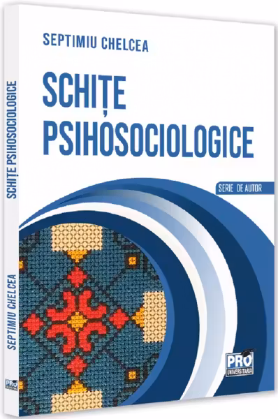 Schițe psihosociologice