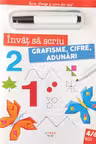 INVAT SA SCRIU. GRAFISME CIFRE ADUNARI. Scrie sterge si scrie din nou!