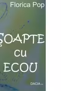 Soapte cu ecou...