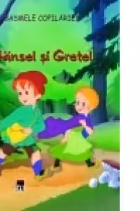 Hansel si Gretel