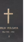 Biblia Vulgata - Blaj 1760-1761, Volumele I-V