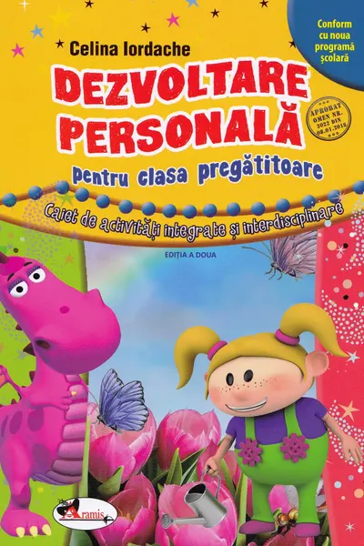 Dezvoltare personală. Caiet de activități integrate și interdisciplinare - Clasa pregătitoare