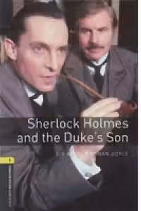 Sherlock Holmes and the Duke's Son Audio CD Pack