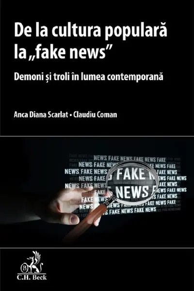 De la cultură populară la 'fake news'