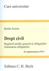 Drept Civil. Regimul Juridic General Al Obligațiilor În Reglementarea Ncc
