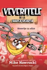 Veverite cu elice - Veveritele de la Marea Moarta vol. 6