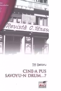 Cine-a pus Savoyu-n drum...?