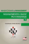 Minidicționar de management 5: Managementul bazat pe cunoștințe
