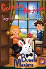 Coloram si ne jucam cu Ingrid Matei si Pufi. Bunele maniere (Vol. 3)