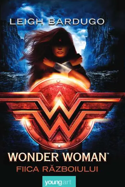 Wonder Woman. Fiica Razboiului