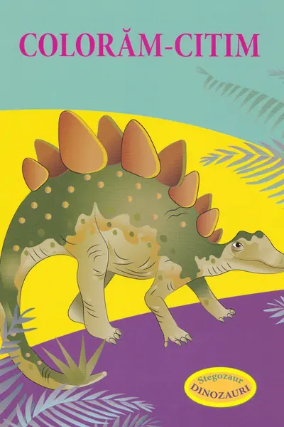 Coloram-citim: Stegozaur. Dinozauri