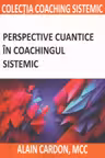 Perspective cuantice in coachingul sistemic