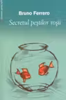 Secretul peștilor roșii