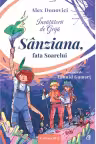 Invatatorii de Grija - Sanziana, fata Soarelui