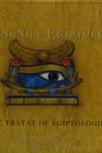 Minunile Egiptului. Mic tratat de egiptologie