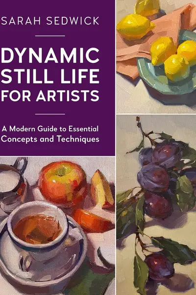 Dynamic Still Life for Artists