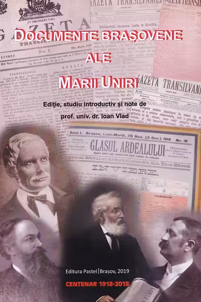 Documente brașovene ale marii uniri