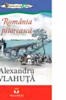 Romania pitoreasca.