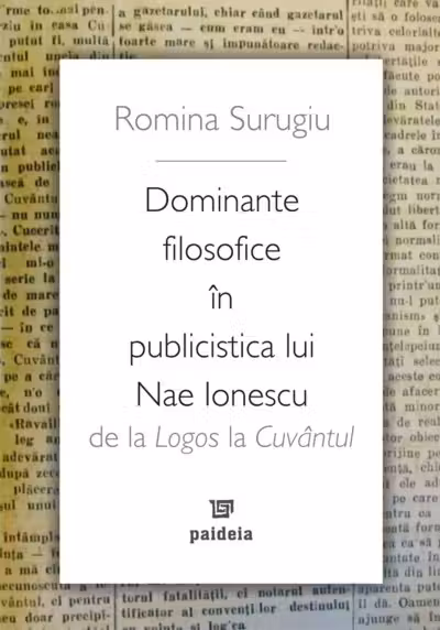Dominante filosofice în publicistica lui Nae Ionescu