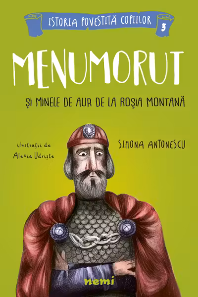 Menumorut si minele de aur de la Rosia Montana
