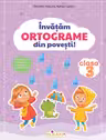 Învățăm ORTOGRAME din povești! Clasa a III-a