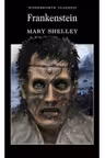 Frankenstein (Wordsworth Classics)