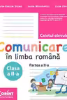 Caietul elevului clasa a 2 -a partea a 2-a. Comunicare in limba romana