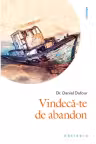 Vindeca-te de abandon